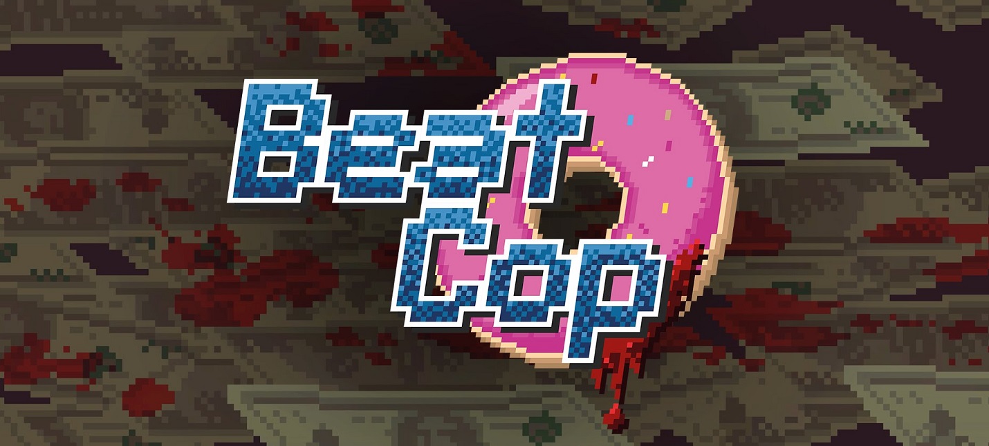 Beat Cop чит коды, секреты