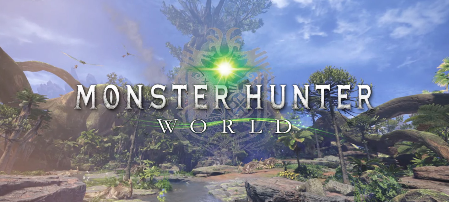 E3 2017: Геймплей нового Monster Hunter: World