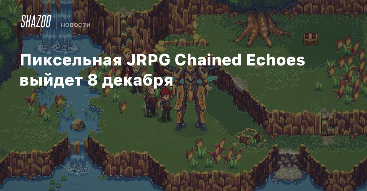 Издатель Chained Echoes: Metacritic не хочет обратить внимание на  ревью-бомбинг инди-игр, или это работает только для ААА? - Shazoo