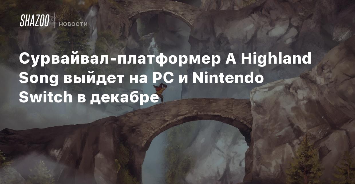 A Highland Song for Nintendo Switch - Nintendo Official Site