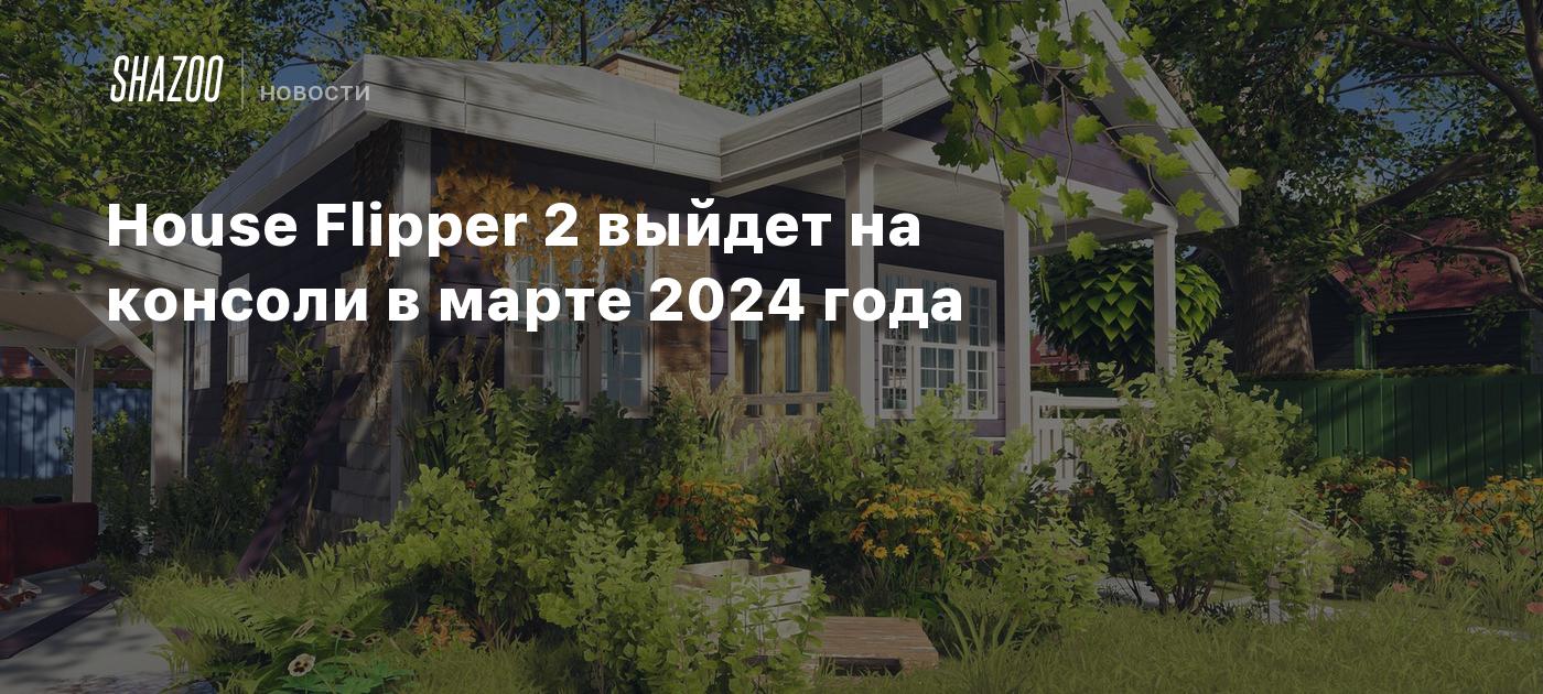 House Flipper 2 2024 Shazoo   719682 KLZ3whv Yu11zs8k9q 