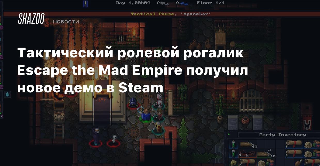 Тактический ролевой рогалик Escape the Mad Empire получил новое демо в Steam  - Shazoo