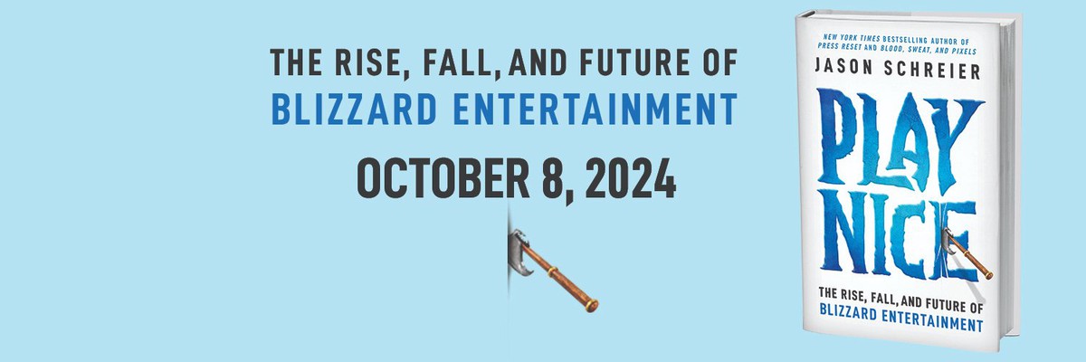 Новая книга Джейсона Шрайера выйдет 8 октября — она посвящена Blizzard