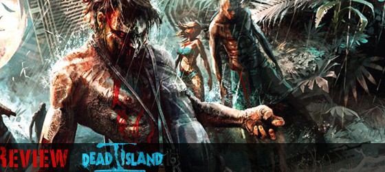 Обзоры Dead Island