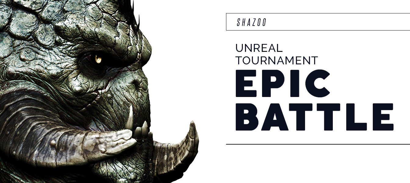 Shazoo Battle: Запись на Турнир по Unreal Tournament 4