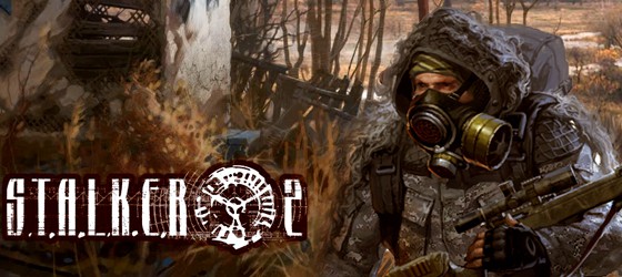 Стадия разработки S.T.A.L.K.E.R. 2