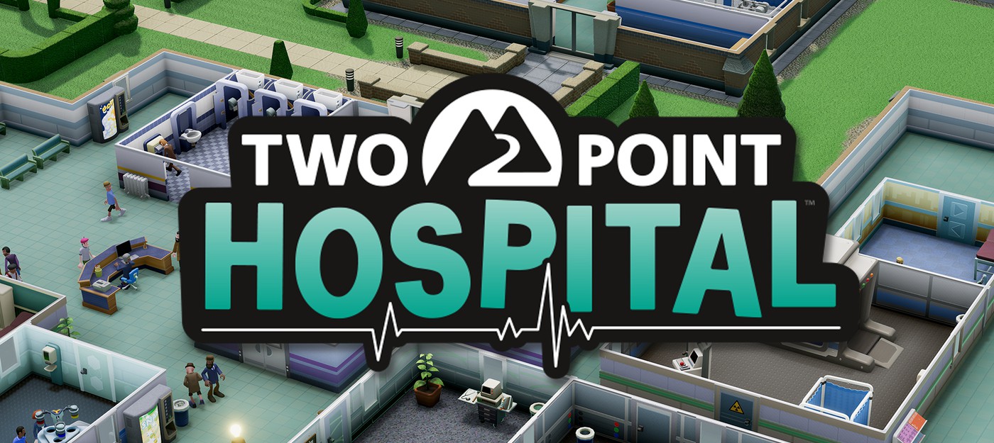 Two Point Hospital: Разработчики комментируют геймплей