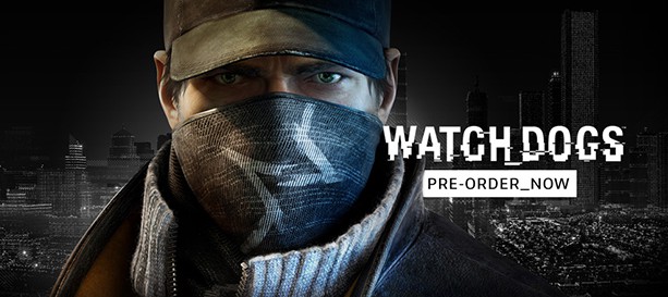 Watch Dogs доступен для пред-заказа на всех платформах