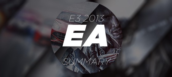 Пресс-конференция EA на E3 2013: Итоговые Мысли