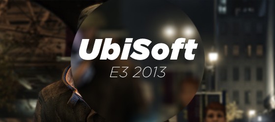 E3 2013: конференция Ubisoft – прямой эфир