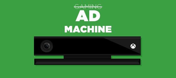 Xbox One – это рекламная платформа, Kinect собирает данные для рекламодателей