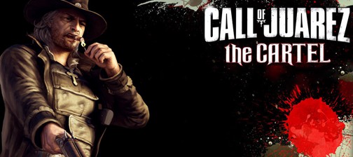 Call of Juarez: The Cartel - трейлер и геймплей