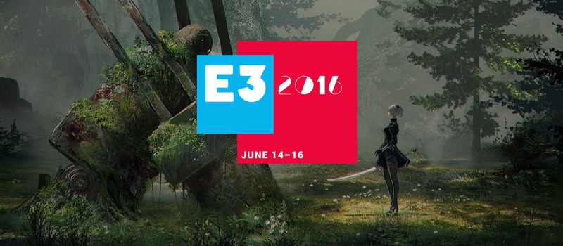 Первый трейлер E3 2016