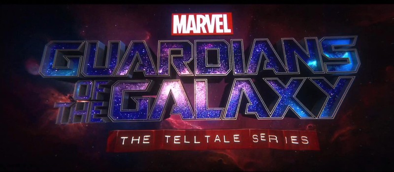 The Game Awards: Анонс Marvel’s Guardians of the Galaxy: The Telltale Series