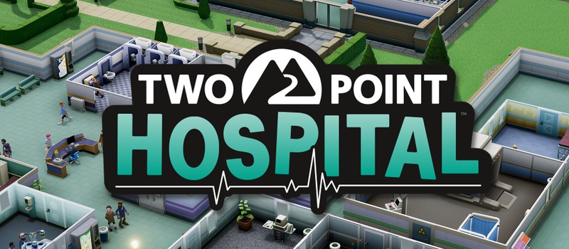 Two Point Hospital: Разработчики комментируют геймплей