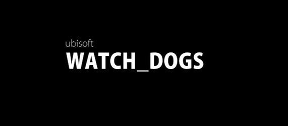 E3 2012: Watch Dogs – новая игра от Ubisoft