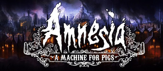 Первый тизер Amnesia: A Machine For Pigs