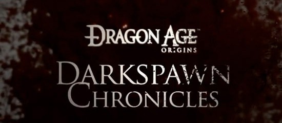 Трейлер Dragon Age: Darkspawn Chronicles