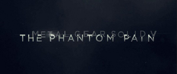 The Phantom Pain? Metal Gear Solid 5!
