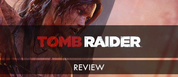 Обзоры Tomb Raider