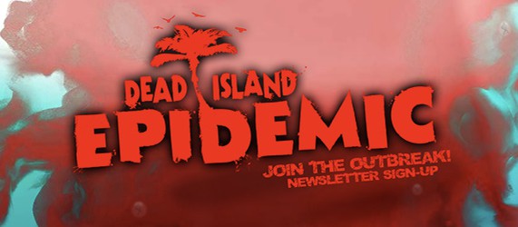 Dead Island: Epidemic – MOBA с зомби