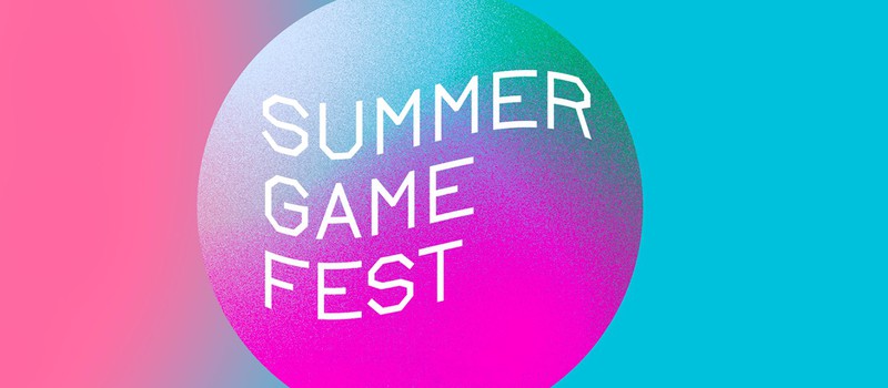 Summer Game Fest в этом году посетят Sony, Microsoft, Capcom и многие другие