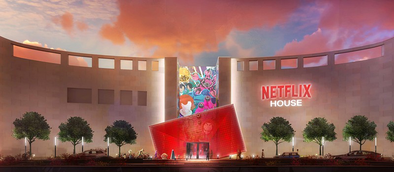 Развлекательный комплекс Netflix House откроет две локации в Техасе и Пенсильвании в 2025 году